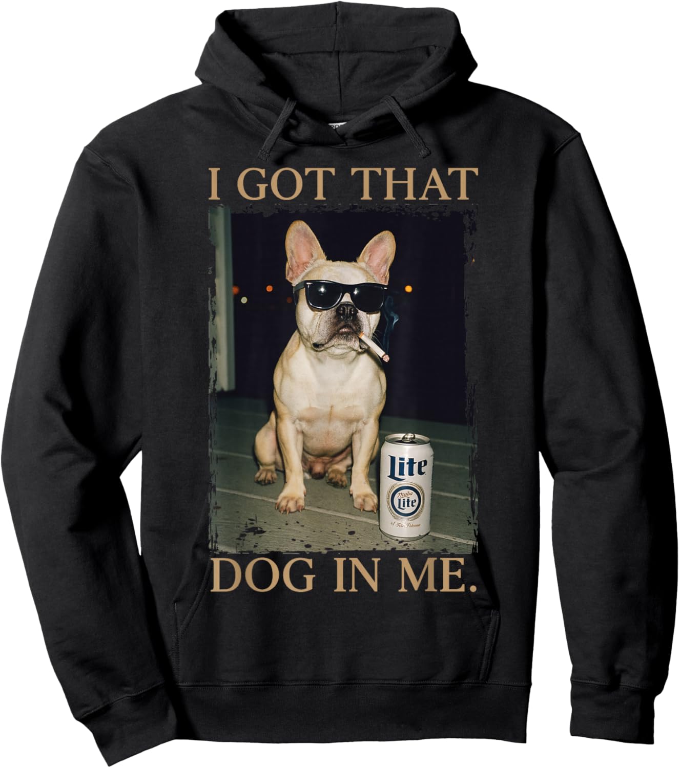 I Got That Dog in Me Funny French Bulldog Meme Frenchie Mom Hoodie - Hoodie | Black