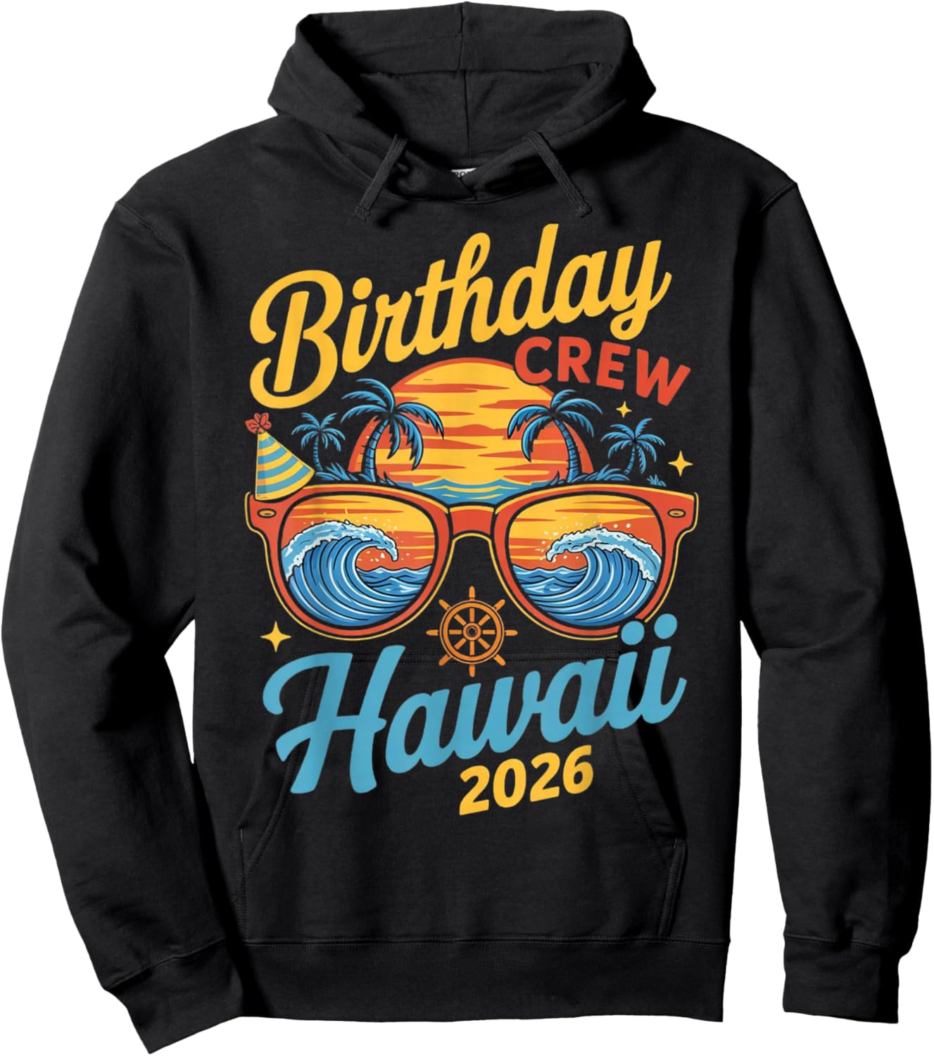 Birthday Crew Hawaii 2026 Matching Family Vacation Trip Hoodie - Hoodie | Black