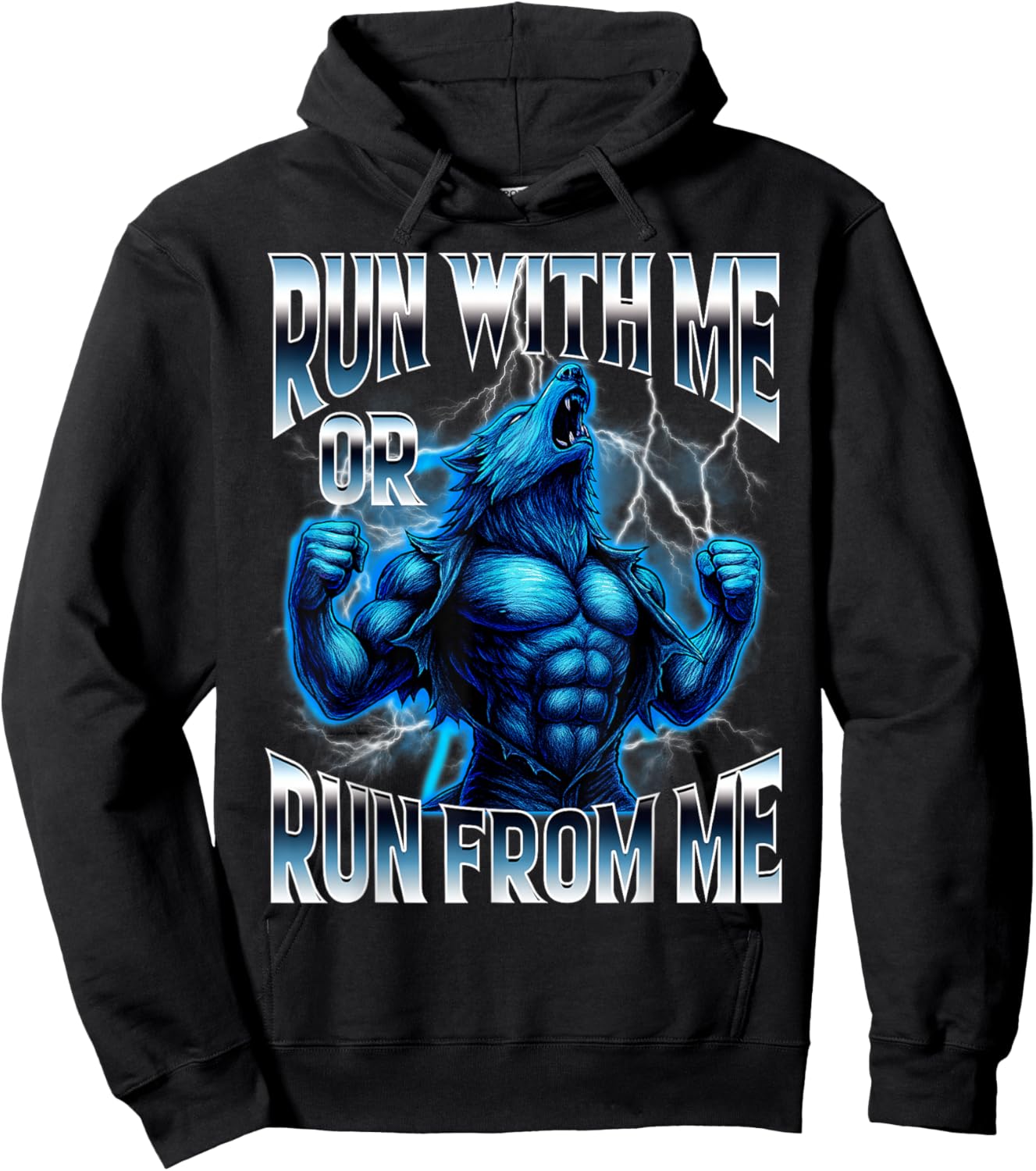 Run with Me or Run from Me Funny Alpha Wolf Meme Unhinged Hoodie - Hoodie | Black