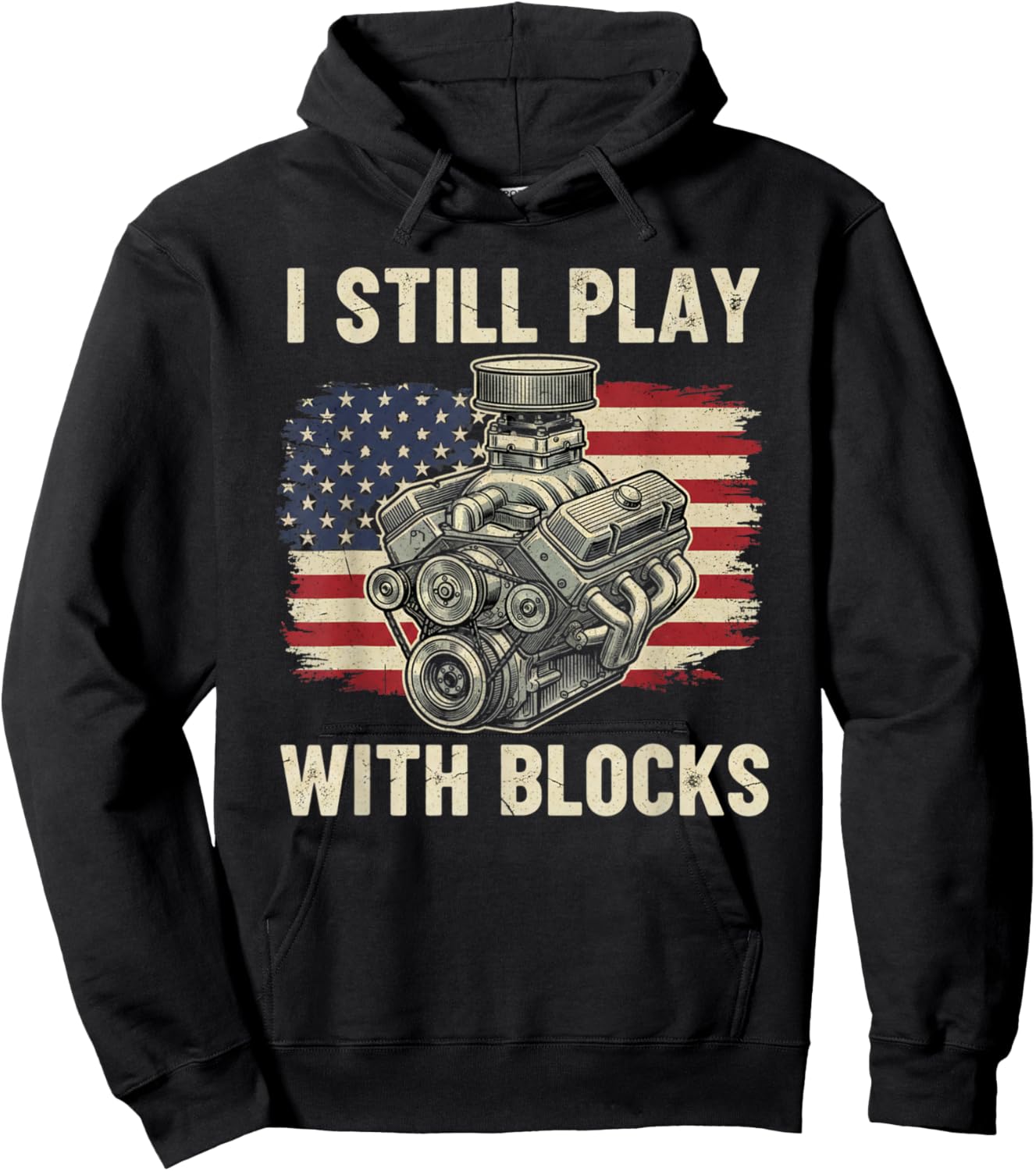I Still Play with Blocks Funny Mechanic Garage Motor Engine Hoodie - Hoodie | Black