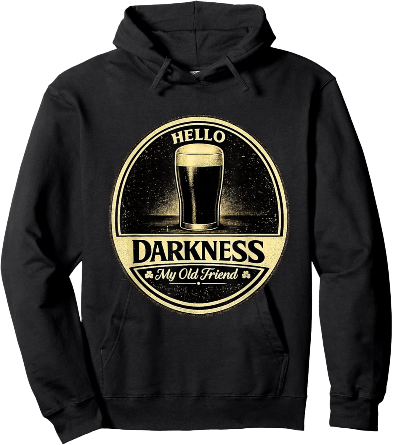 Hello Darkness My Old Friend Beer Lover Funny Design Hoodie - Hoodie | Black
