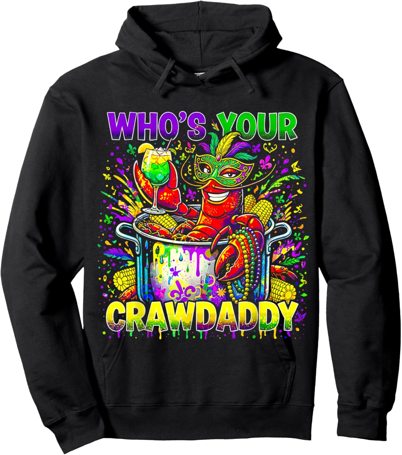 Who’s Your Crawdaddy Crawfish Louisiana Mardi Gras 2026 Hoodie - Hoodie | Black