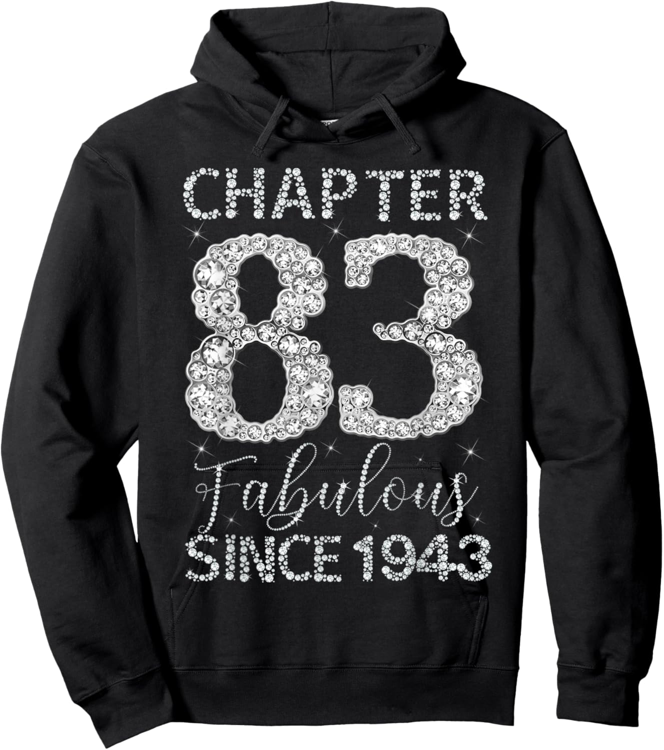 Chapter 83 Fabulous Since 1943 Happy 83rd Birthday Girl Lady Hoodie - Hoodie | Black