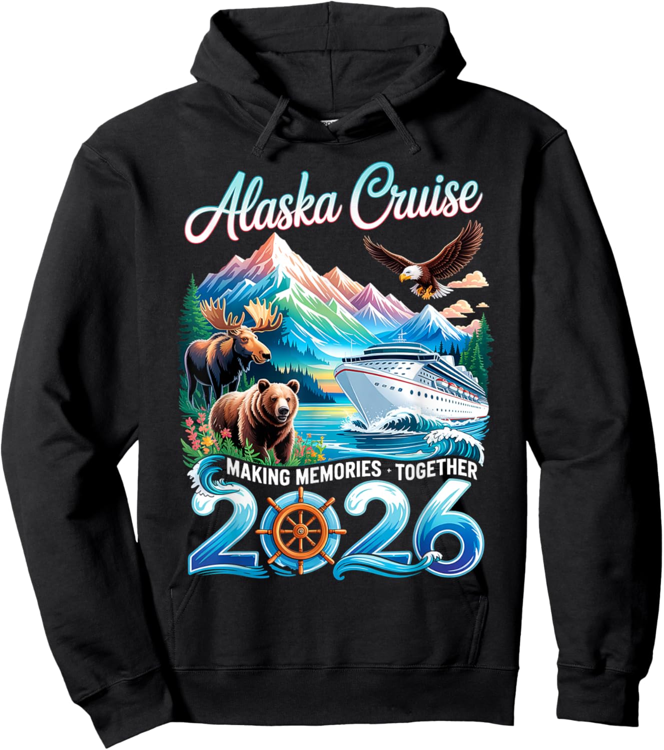 Alaska Cruise 2026 Making Memories Together Vacation Trip Hoodie - Hoodie | Black
