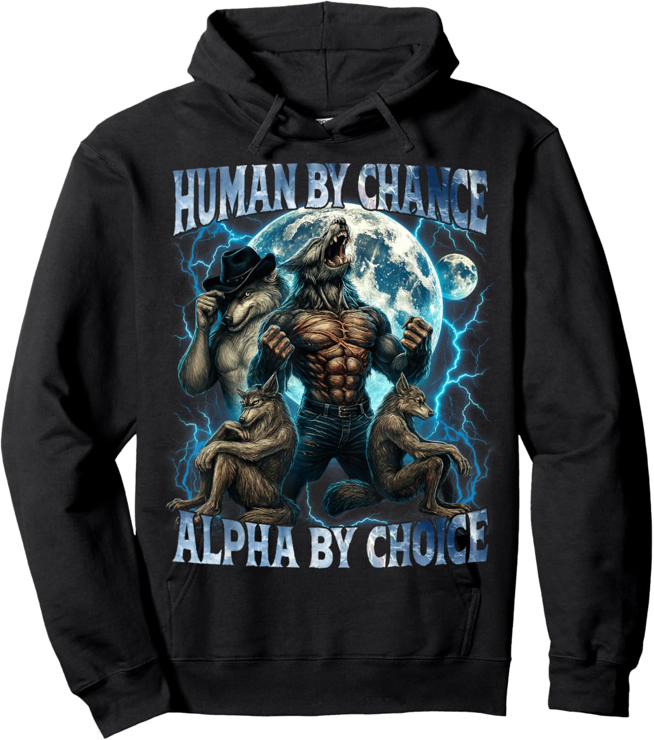 Human by Chance Alpha by Choice Funny Alpha Wolf Meme Gifts Hoodie - Hoodie | Black