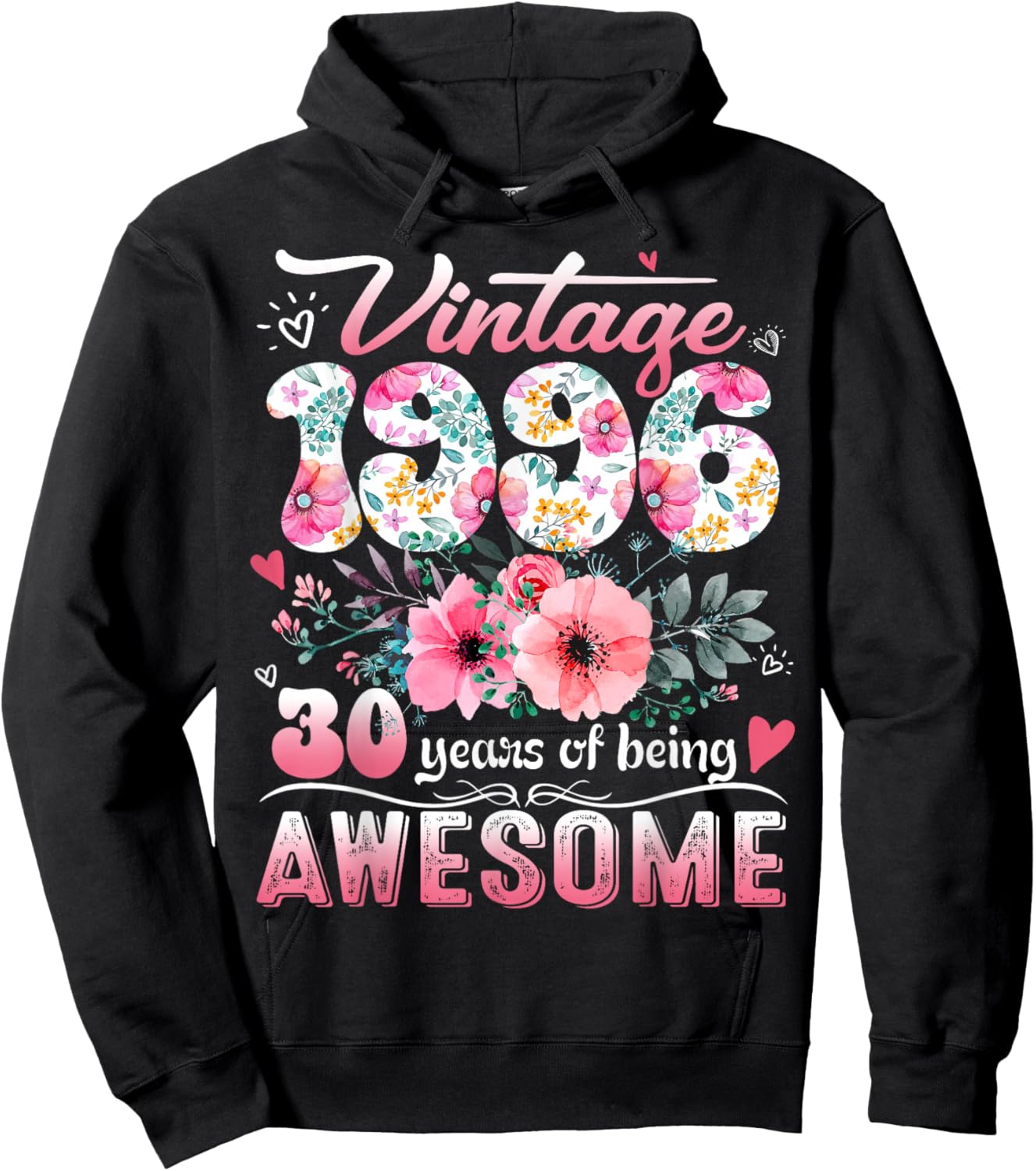 Vintage 1996 Floral 30 Years Old 30th Birthday Party Costume Hoodie - Hoodie | Black