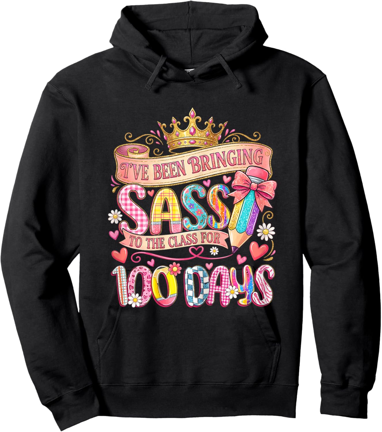 Bringing Sass to The Class 100 Days of School Girl Hoodie - Hoodie | Black