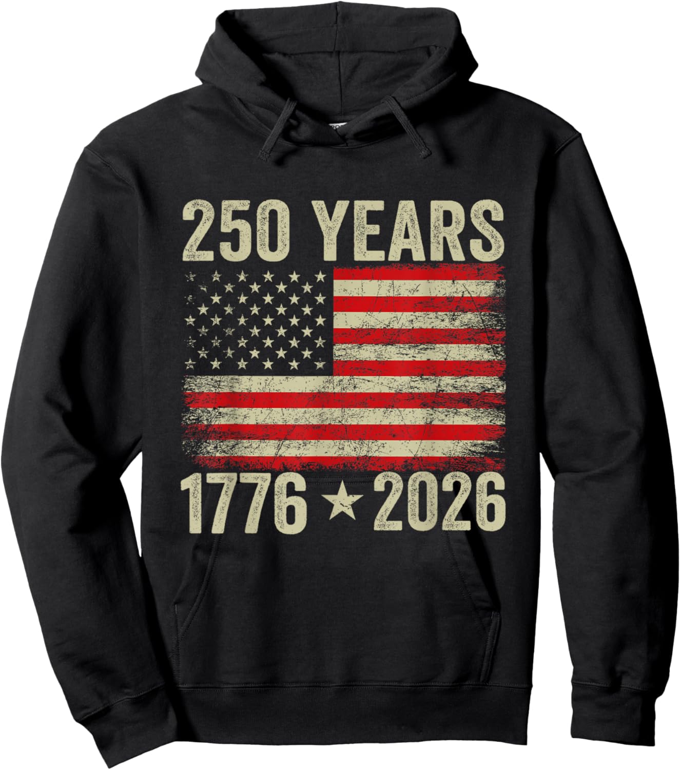 250 Years American Flag 1776-2026 250th Birthday 4th of July Hoodie - Hoodie | Black