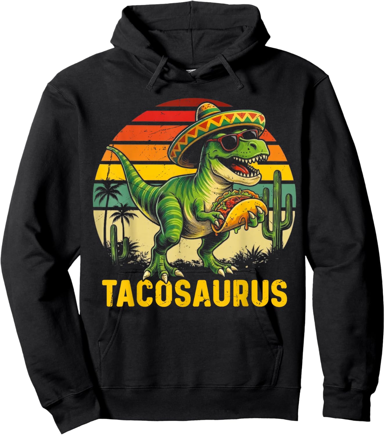 Tacosaurus Taco Dinosaur T-Rex Funny Cinco De Mayo Mexican Hoodie - Hoodie | Black