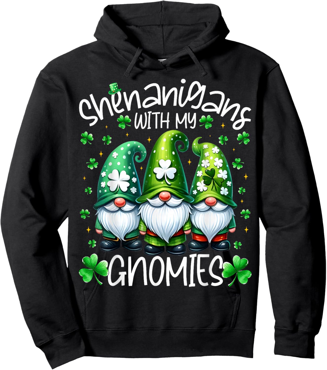 Shenanigans with My Gnomies St. Patricks Day Gnome Men Women Hoodie - Hoodie | Black
