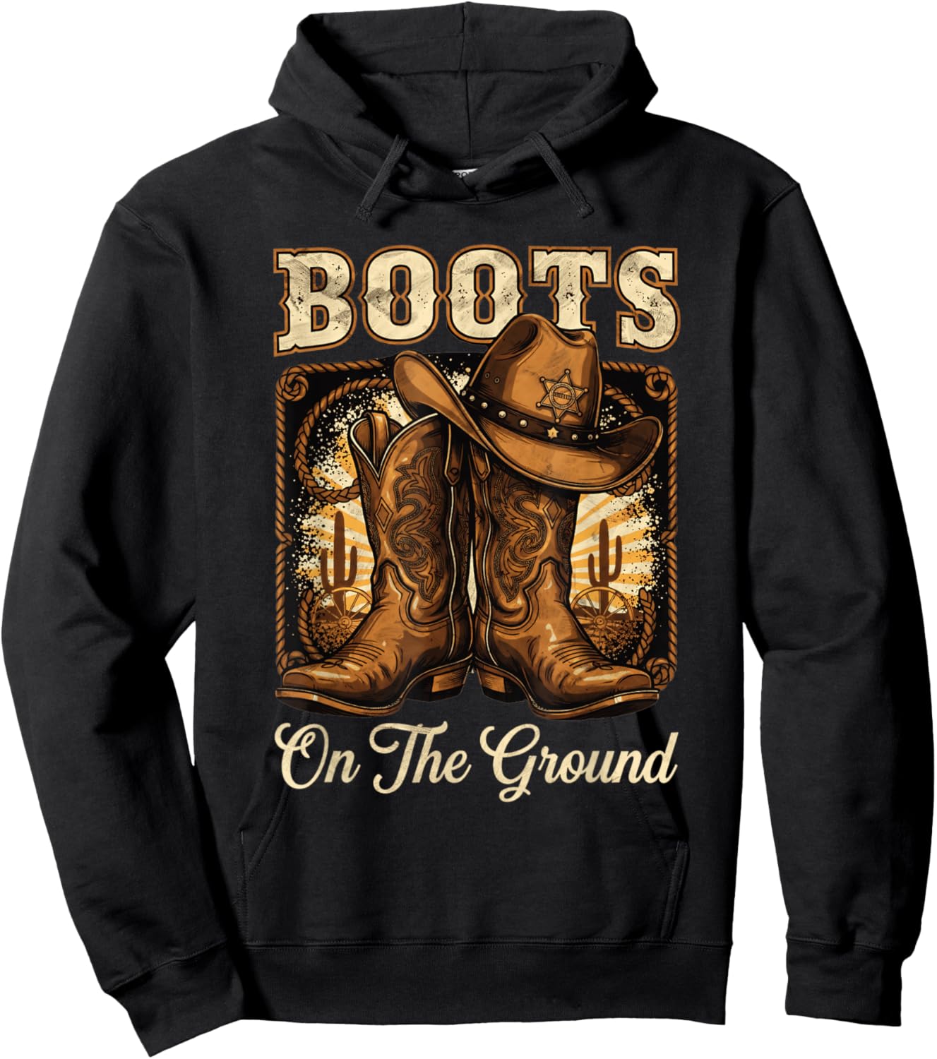 Boots On The Ground Cowboy Boots Rodeo Western Cowgirl Hoodie - Hoodie | Black