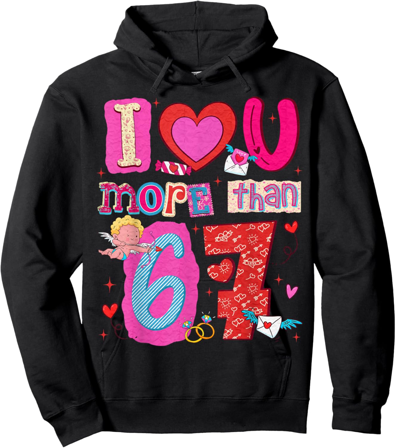 Valentine I Love Heart You More Than 67 Meme Slang Boy Girl Hoodie - Hoodie | Black