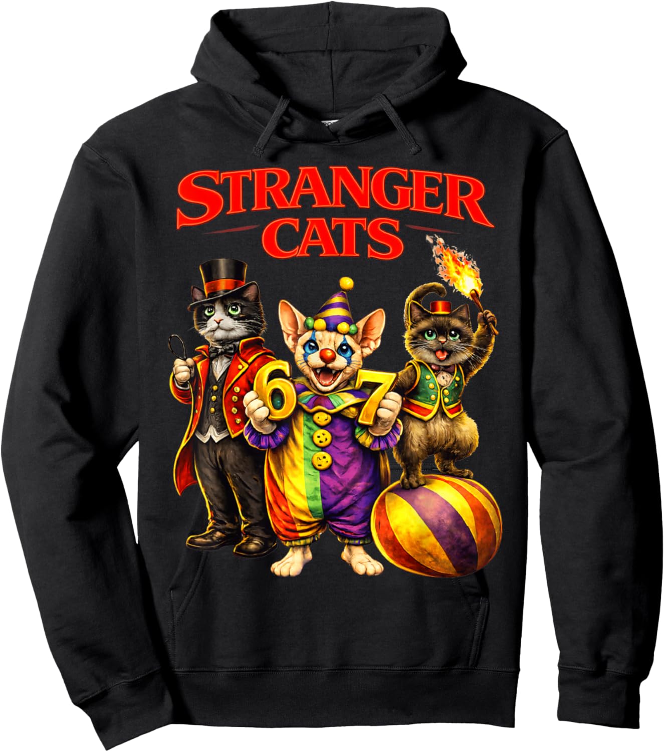 Stranger Cats Circus Funny 6 7 Meme Cat Parody Carnival Men Hoodie - Hoodie | Black