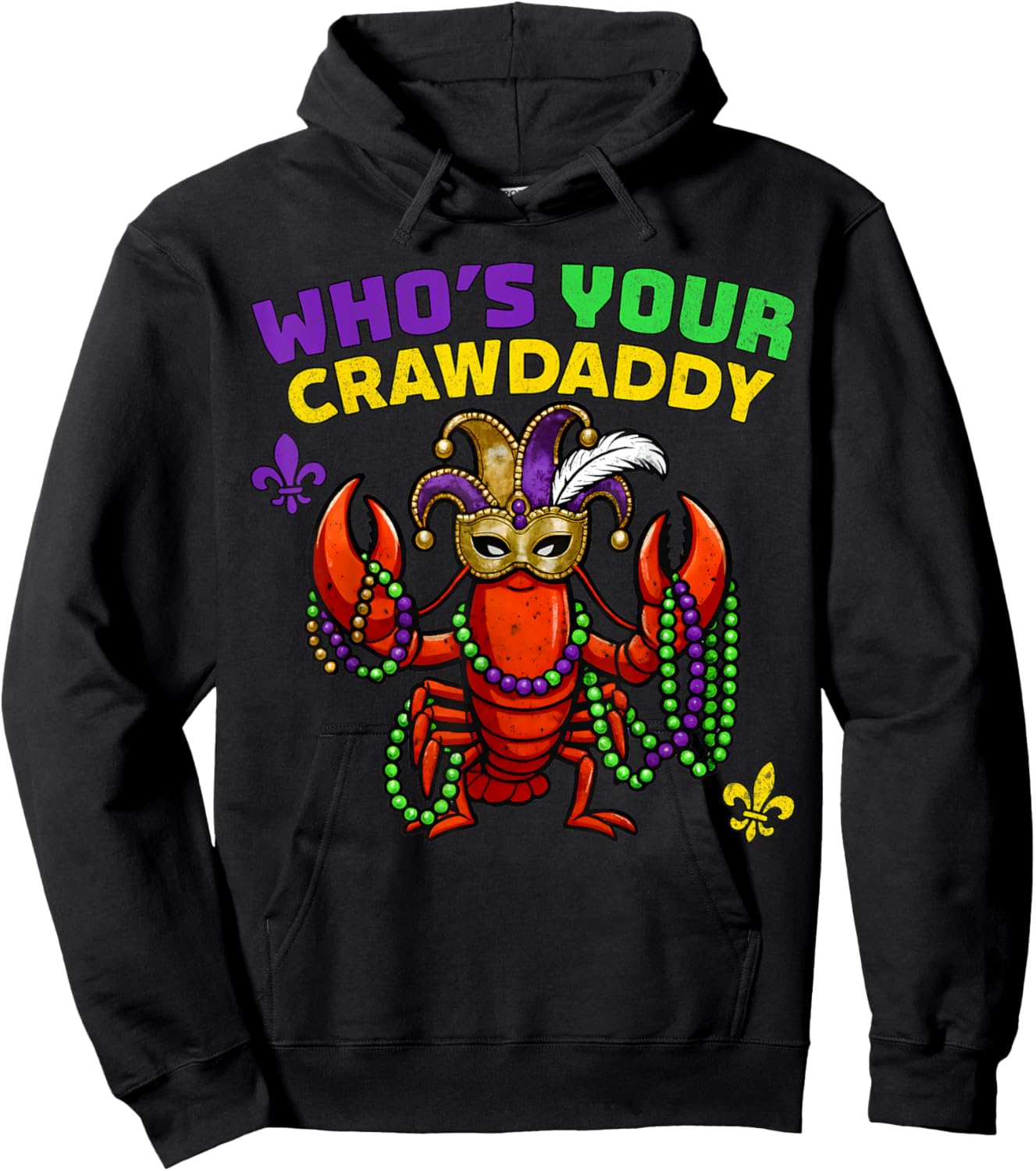 Who's Your Crawdaddy Crawfish Jester Beads Funny Mardi Gras Hoodie - Hoodie | Black