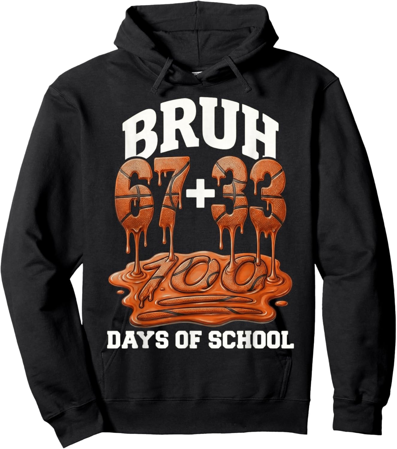 Bruh 67 33 100 Days of School Basketball Kids Boys 100th Day Hoodie - Hoodie | Black