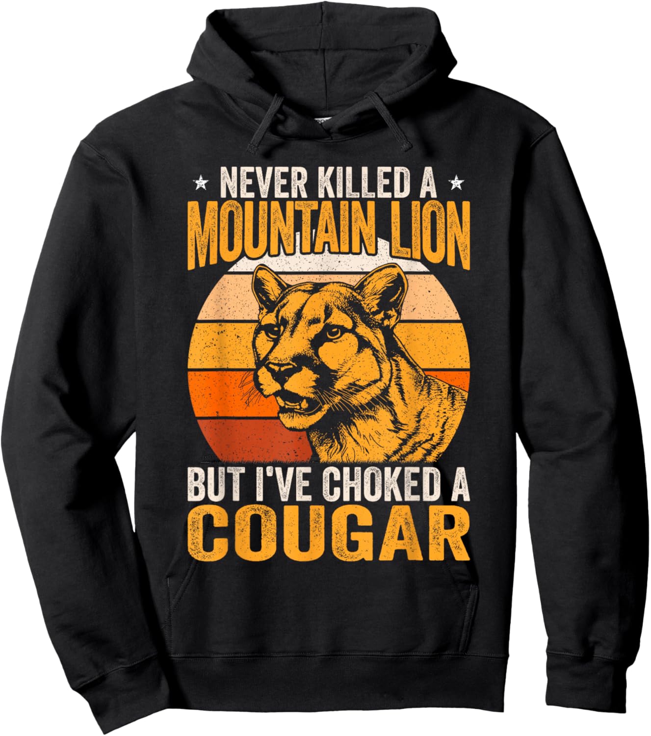 Never Killed A Mountain Lion But I Choked A Cougar Retro Hoodie - Hoodie | Black