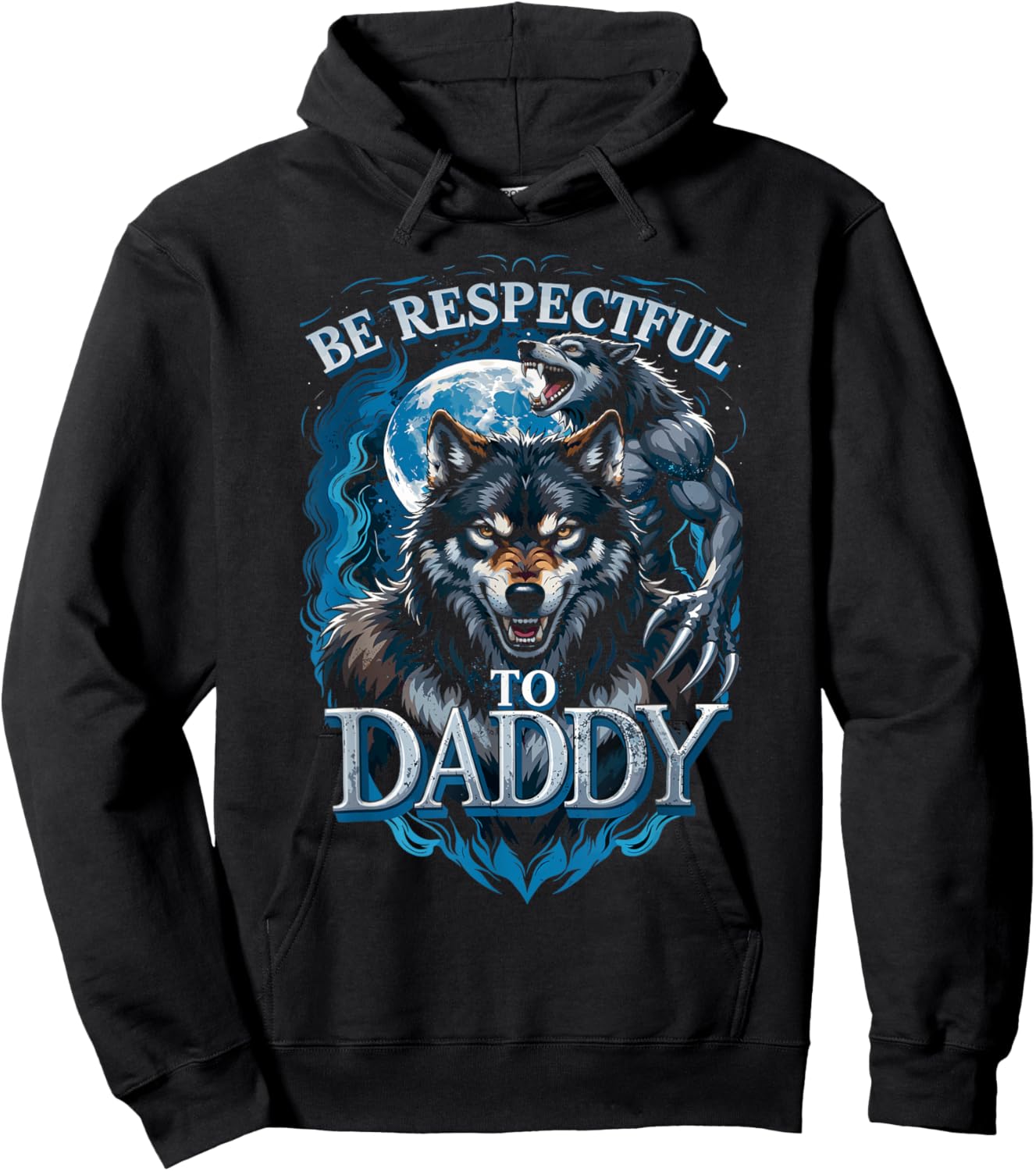 Be Respectful to Daddy Funny Meme Cringe Hoodie - Hoodie | Black