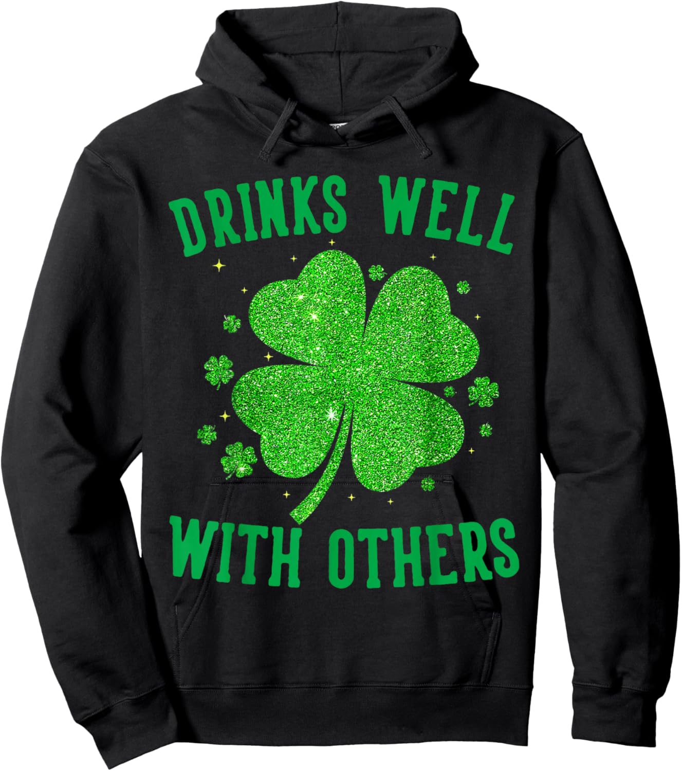 St Patricks Day Drinks Well with Others Saint Pattys Women Hoodie - Hoodie | Black