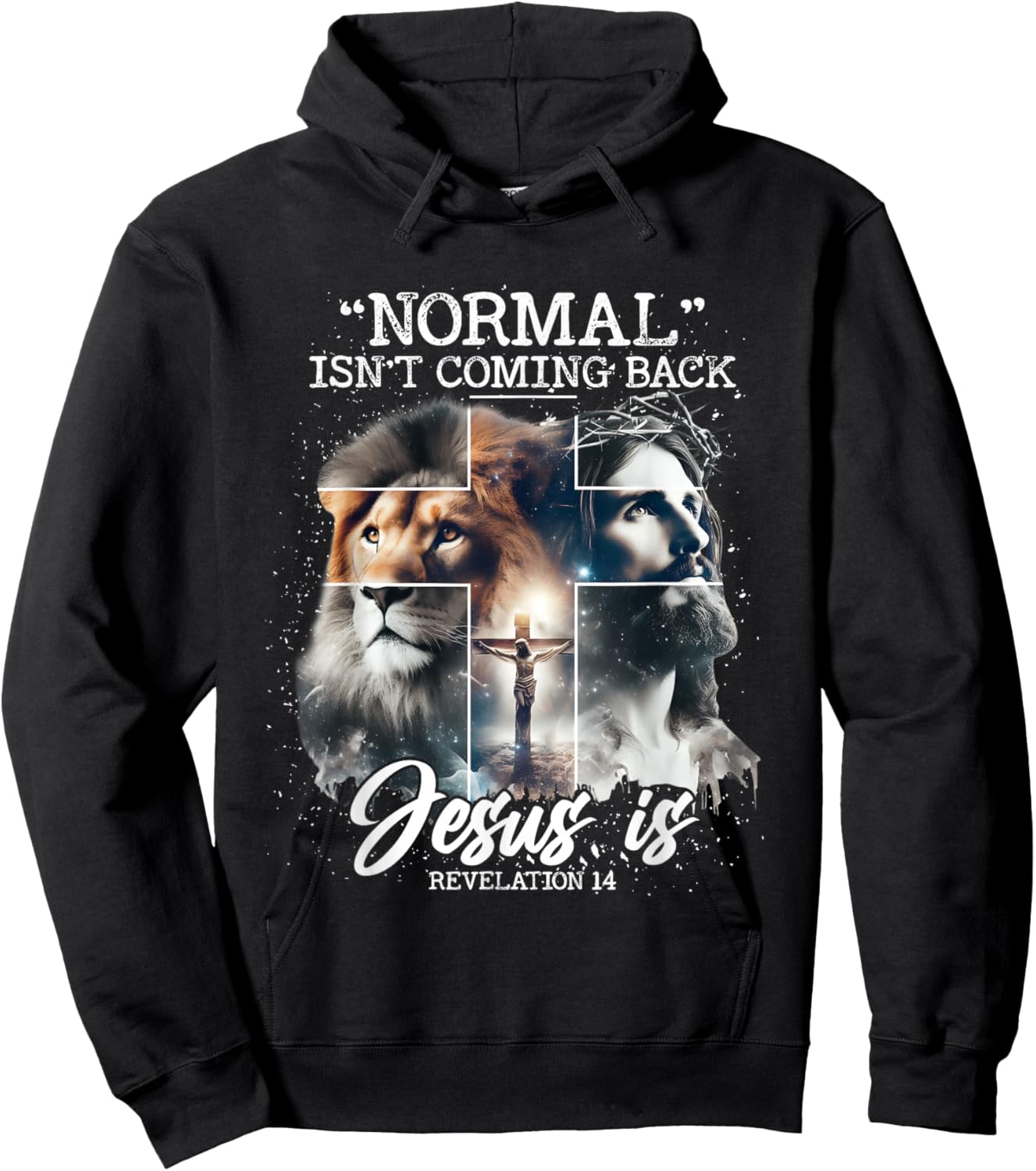 Normal Isn't Coming Back Jesus is, with Lion Cross Christian Hoodie - Hoodie | Black
