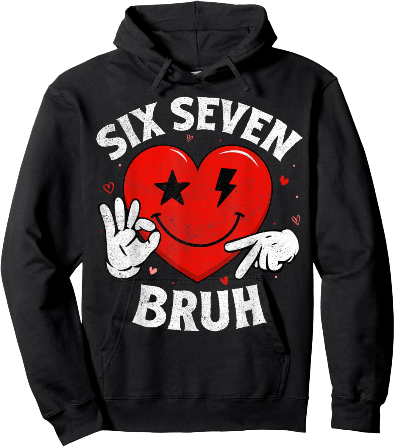 Bruh 67 Six Seven 6 7 Meme Hearts Valentines Day Women Girls Hoodie - Hoodie | Black