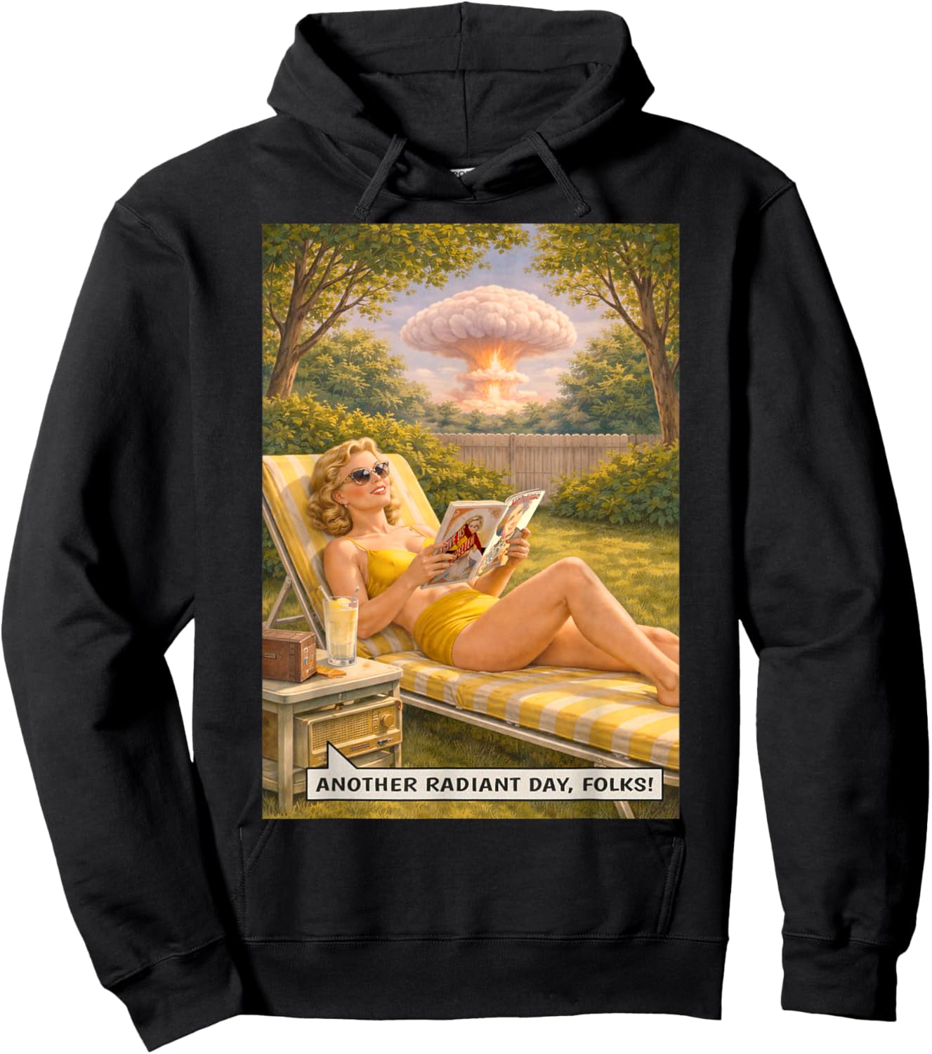 Another Radiant Day, Folks! Atomic Bomb Sunbathing Joke Hoodie - Hoodie | Black