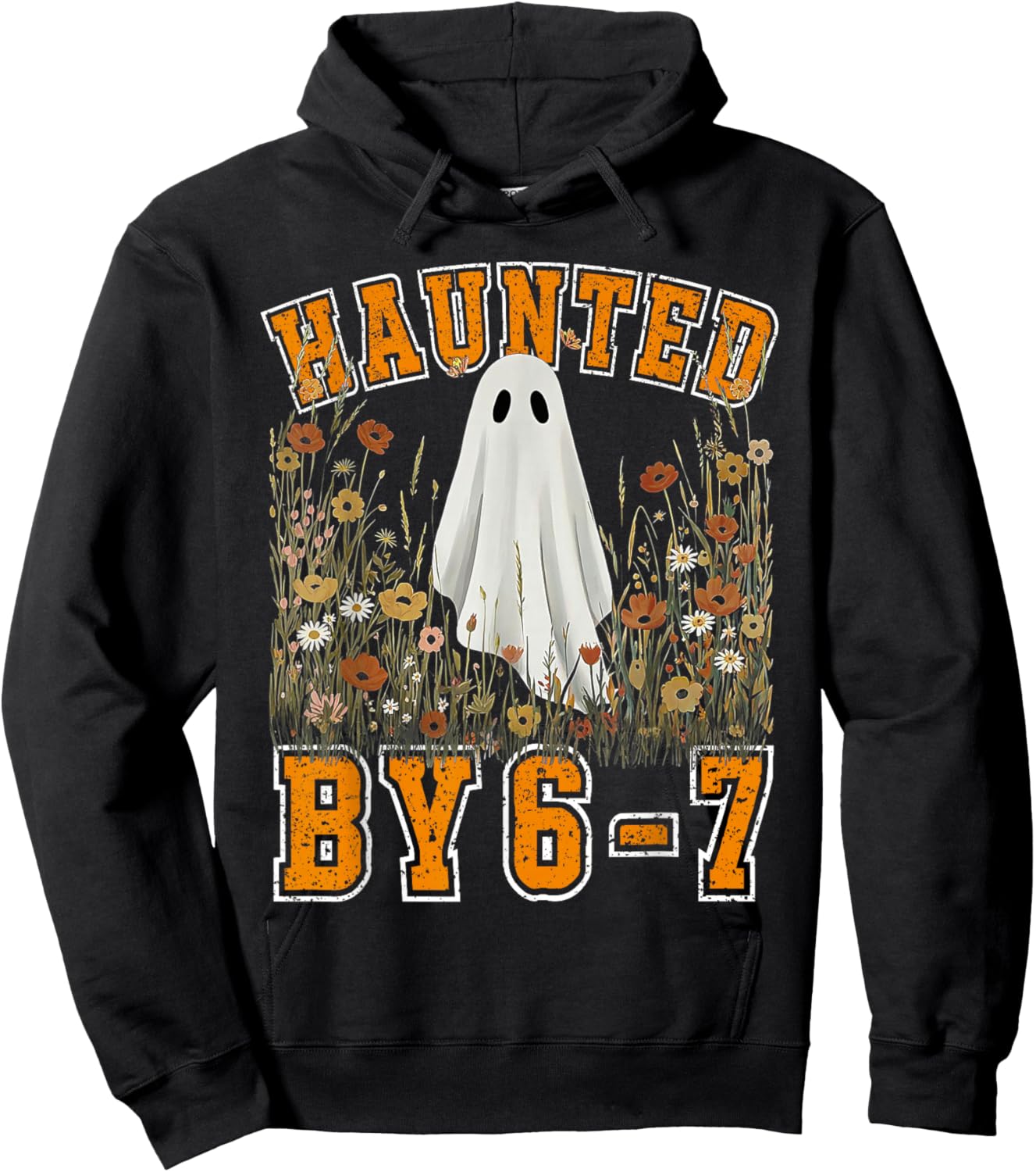 Haunted by 6 7 Ghost Floral 67 Meme Halloween Six Seven Hoodie - Hoodie | Black