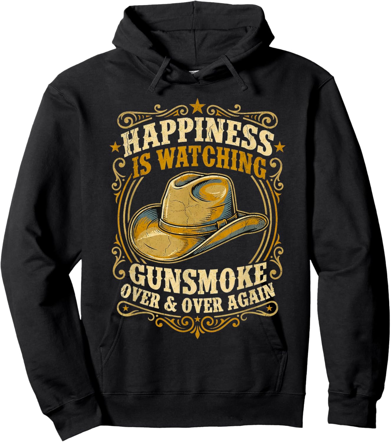 Happiness is Watching Gunsmoke Over and Over Again Western Hoodie - Hoodie | Black