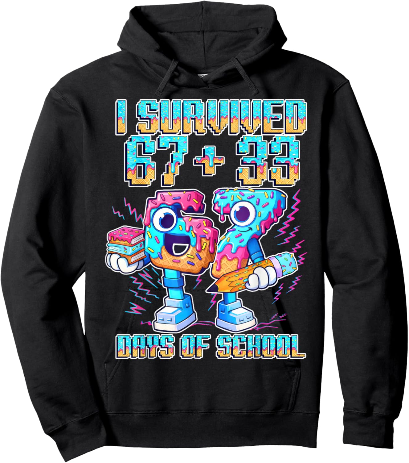 I Survived 67 33 Days of School Funny 100th Day of School Hoodie - Hoodie | Black