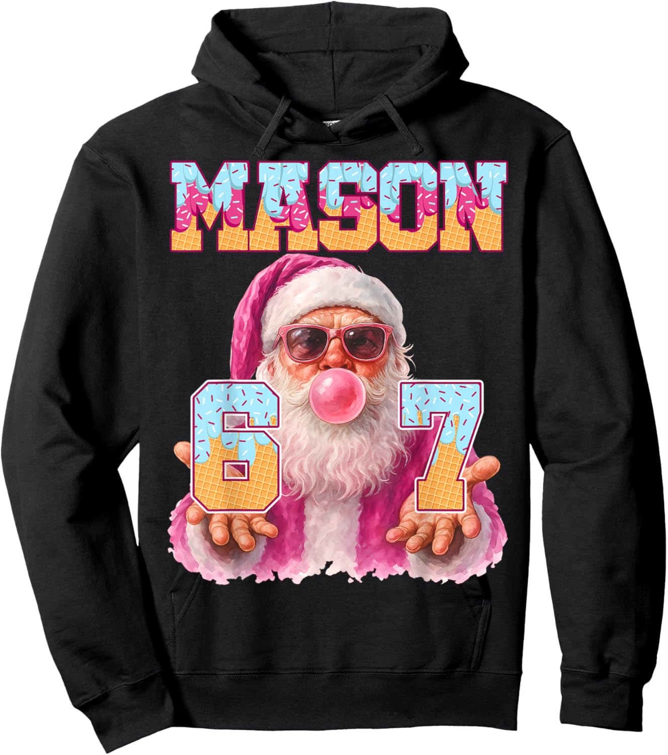 Mason 67 Ice Cream Drip Santa Bubble Gum Six Seven Meme Pjs Hoodie - Hoodie | Black