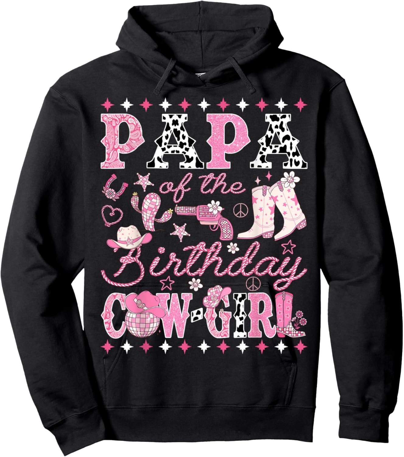 Papa of The Birthday Cow-Girl Pink Rodeo Western Disco Hoodie - Hoodie | Black