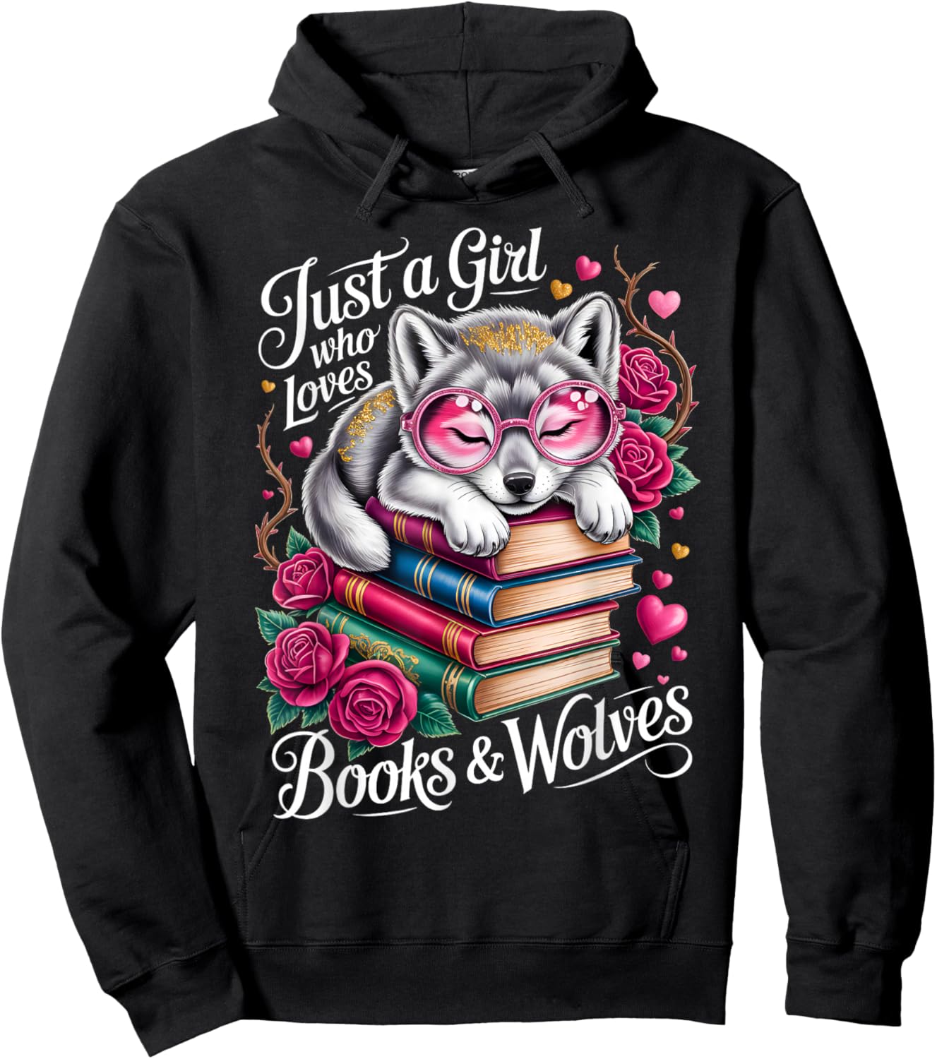 Just A Girl Who Loves Books and Wolves Cute Reading Nerd Hoodie - Hoodie | Black
