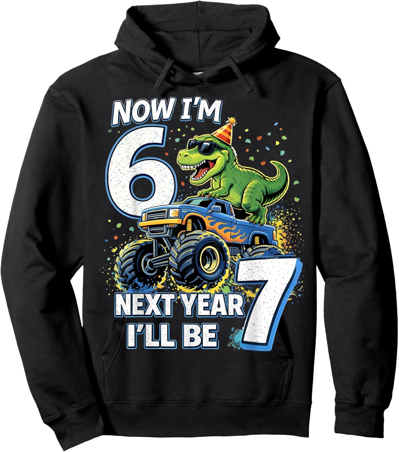 Now I'm 6 Next Year I'll Be 7 Dinosaur Gifts for Boys Kids Hoodie - Hoodie | Black