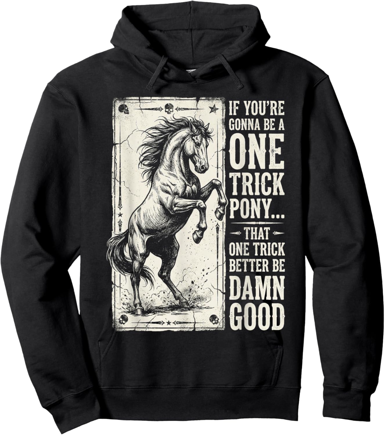Horse Quote Vintage Style Hoodie - Hoodie | Black