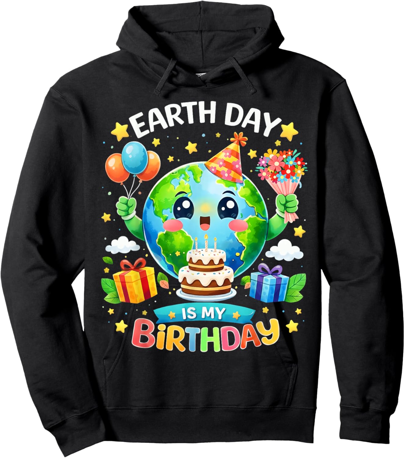 Earth Day is My Birthday Environment Party Men Women Kids Hoodie - Hoodie | Black