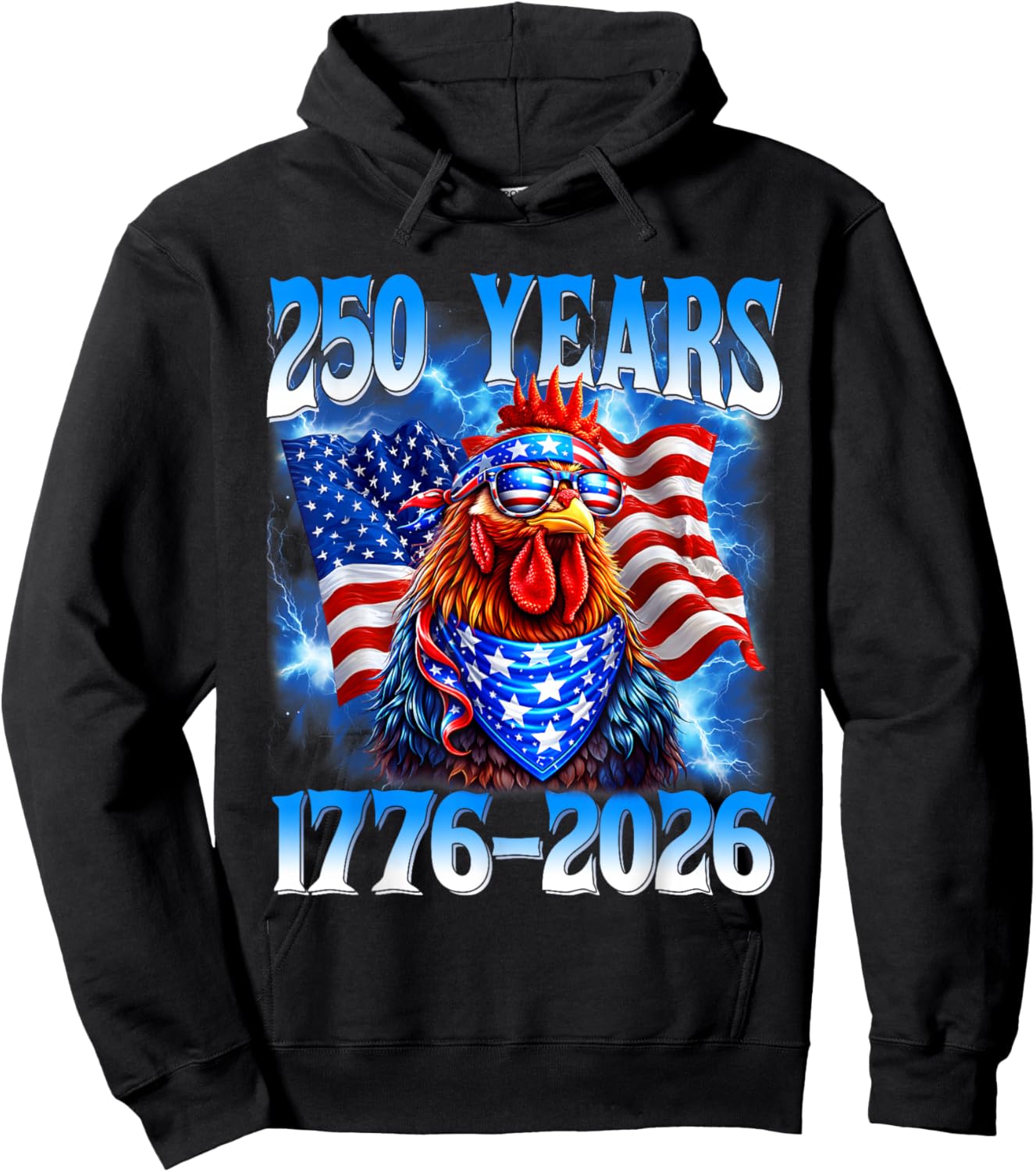 250 Years American 1776 2026 250th USA Chickens 4th of July Hoodie - Hoodie | Black