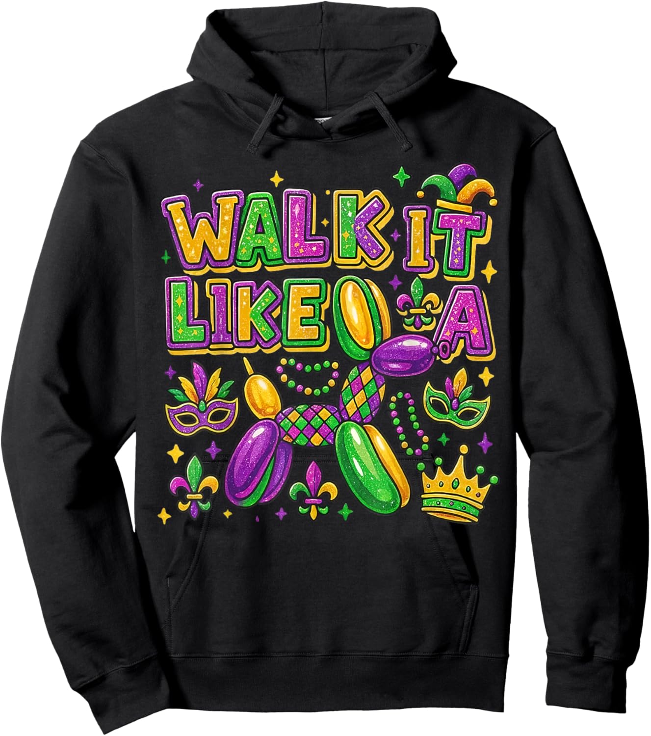 Walk It Like A Dog Mardi Gras Carnival Party Women Men Kids Hoodie - Hoodie | Black