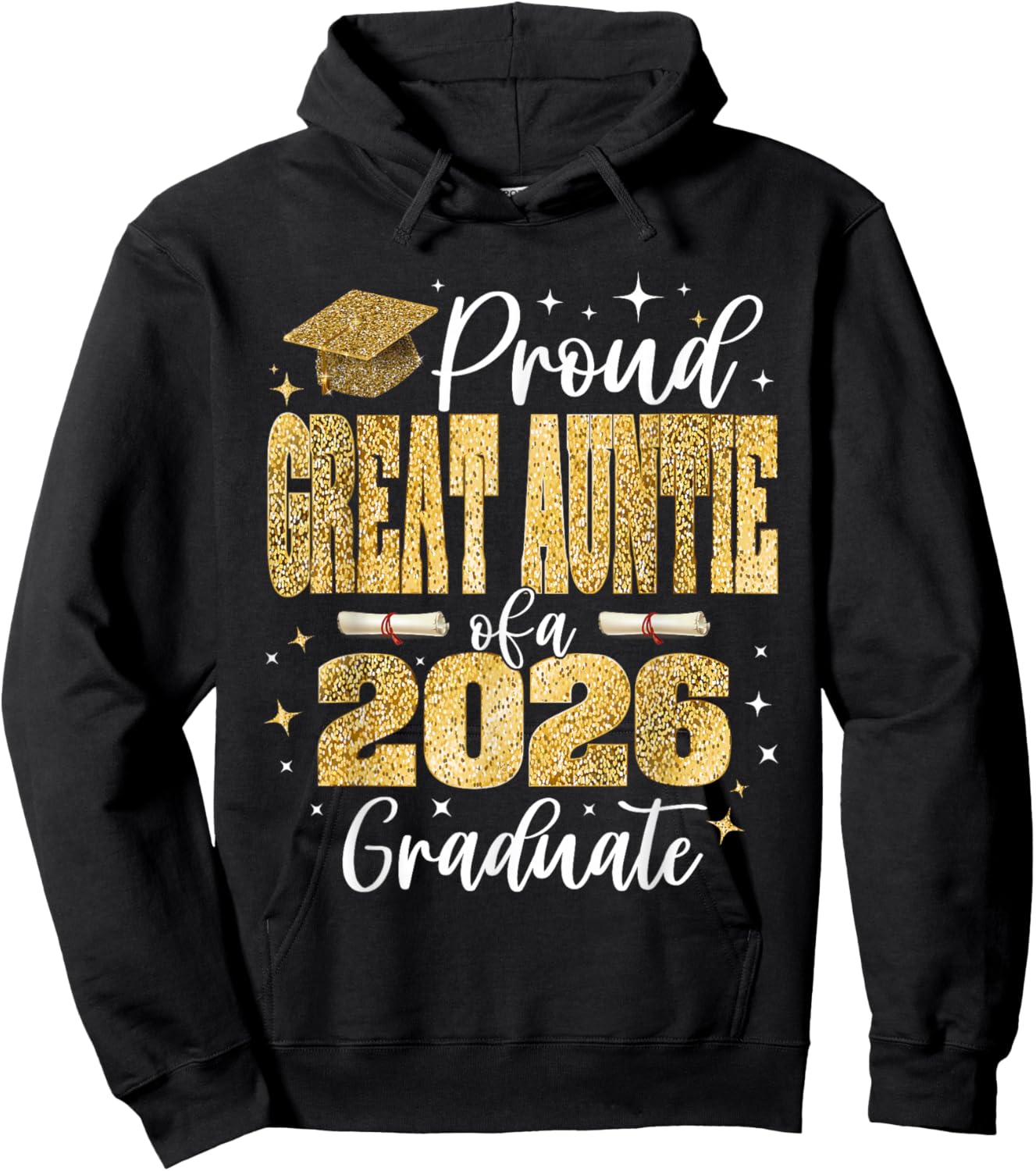 Proud Great-Auntie of a Class of 2026 Graduate Graduation Hoodie - Hoodie | Black