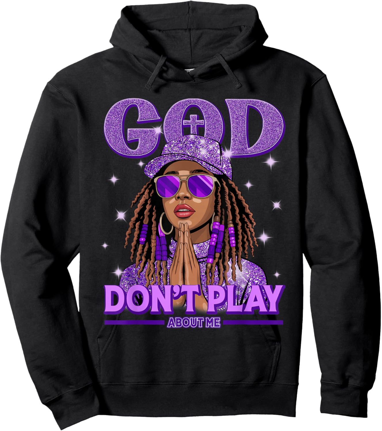 God Don't Play About Me Black Women Afro African Christian Hoodie - Hoodie | Black