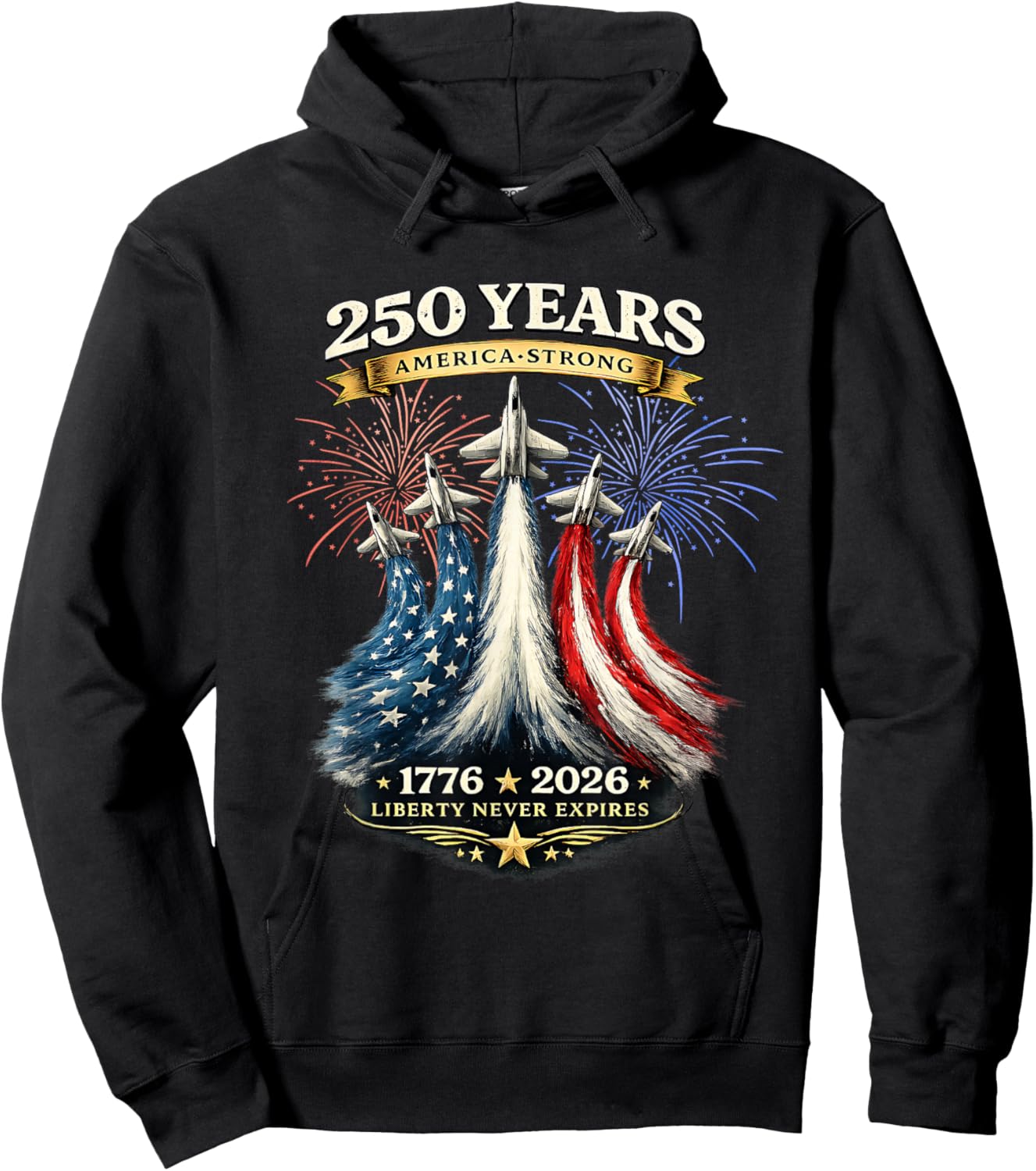 250 Years America Strong 1776 2026 Hoodie - Hoodie | Black
