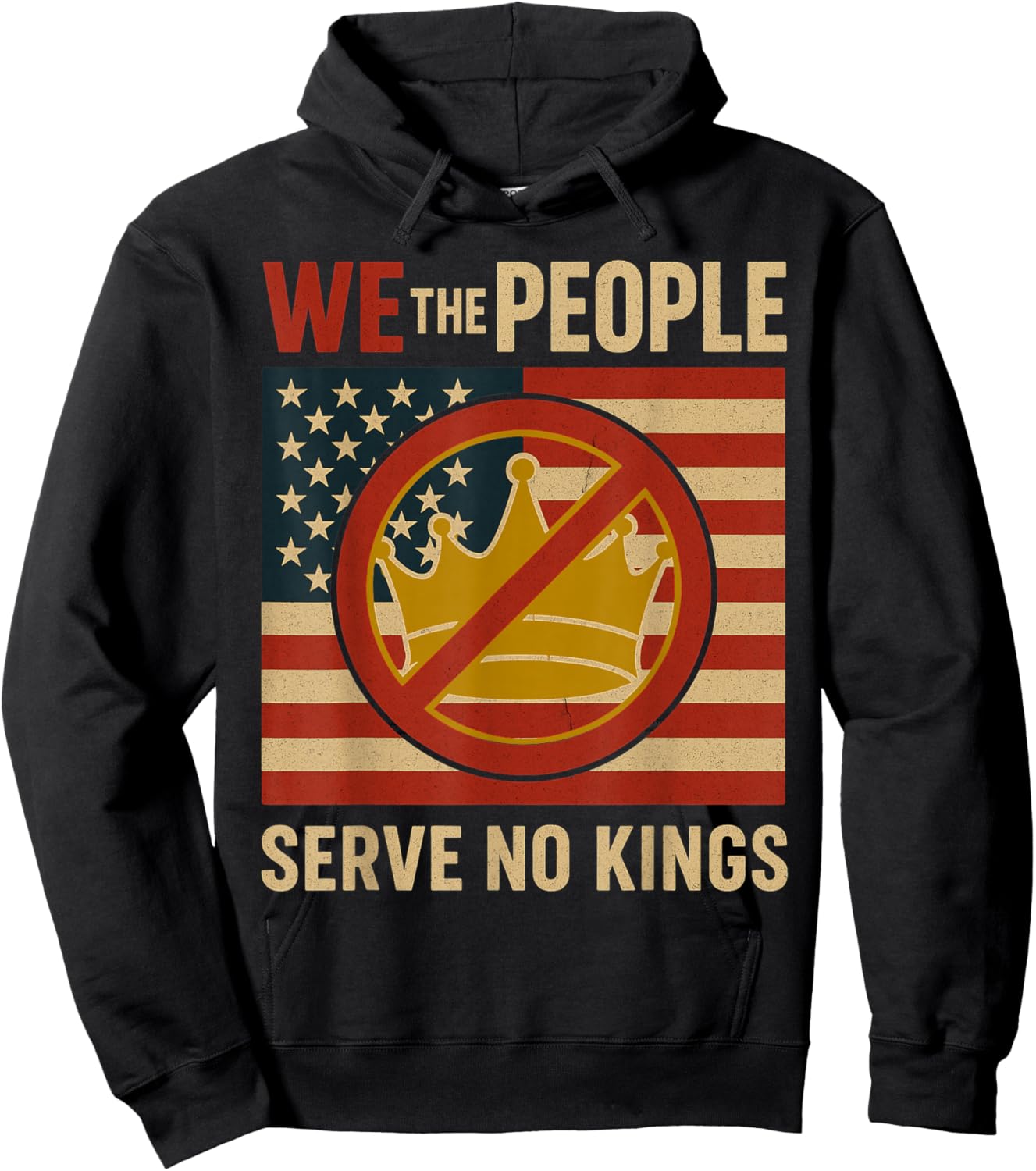 We The People Serve No Kings Patriotic Hoodie - Hoodie | Black