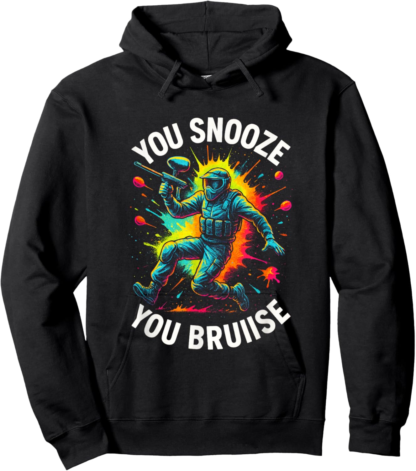 You Snooze You Bruise - Funny Paintball Art Player Hoodie - Hoodie | Black