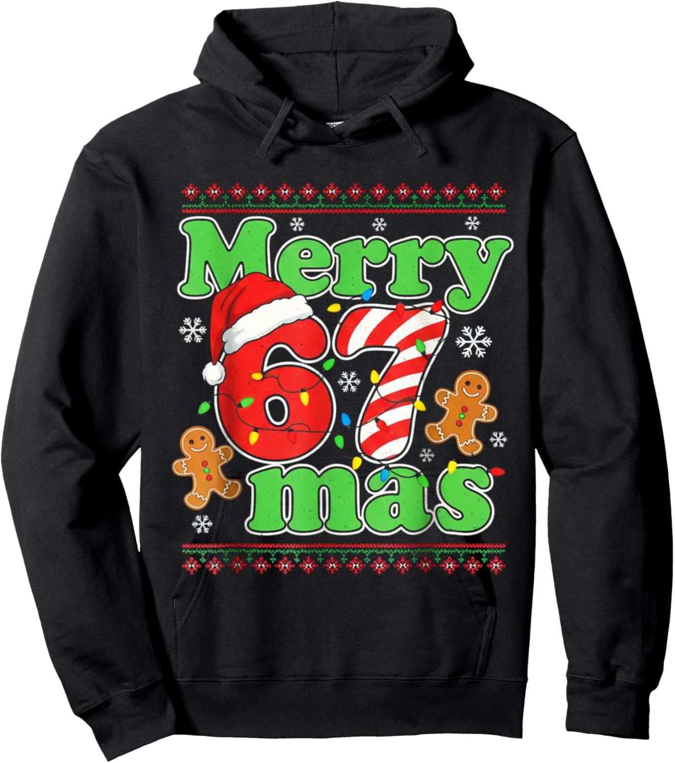 Funny Merry 67 mas Christmas Holiday Women Kids Xmas Ugly Hoodie - Hoodie | Black
