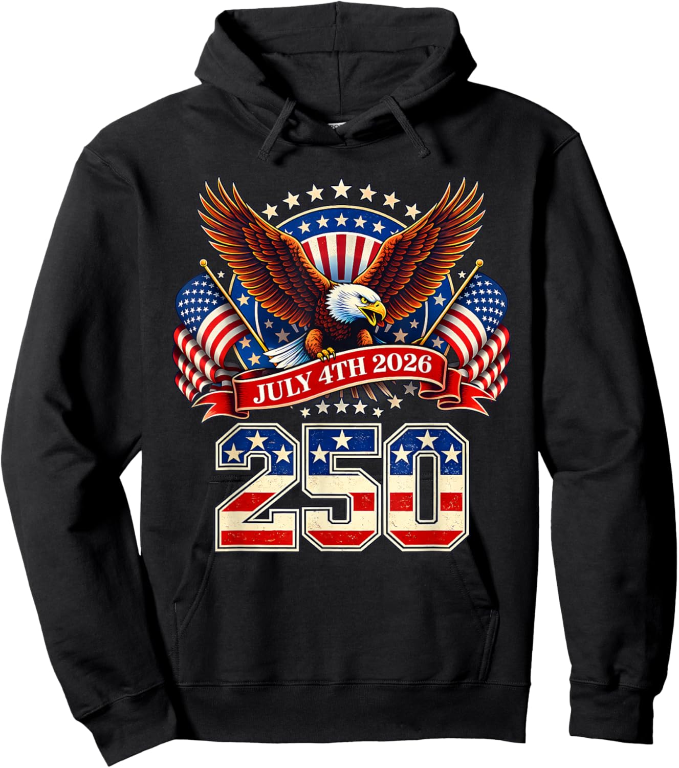 250 Years American 1776 2026 250th 4th July Independence Day Hoodie - Hoodie | Black