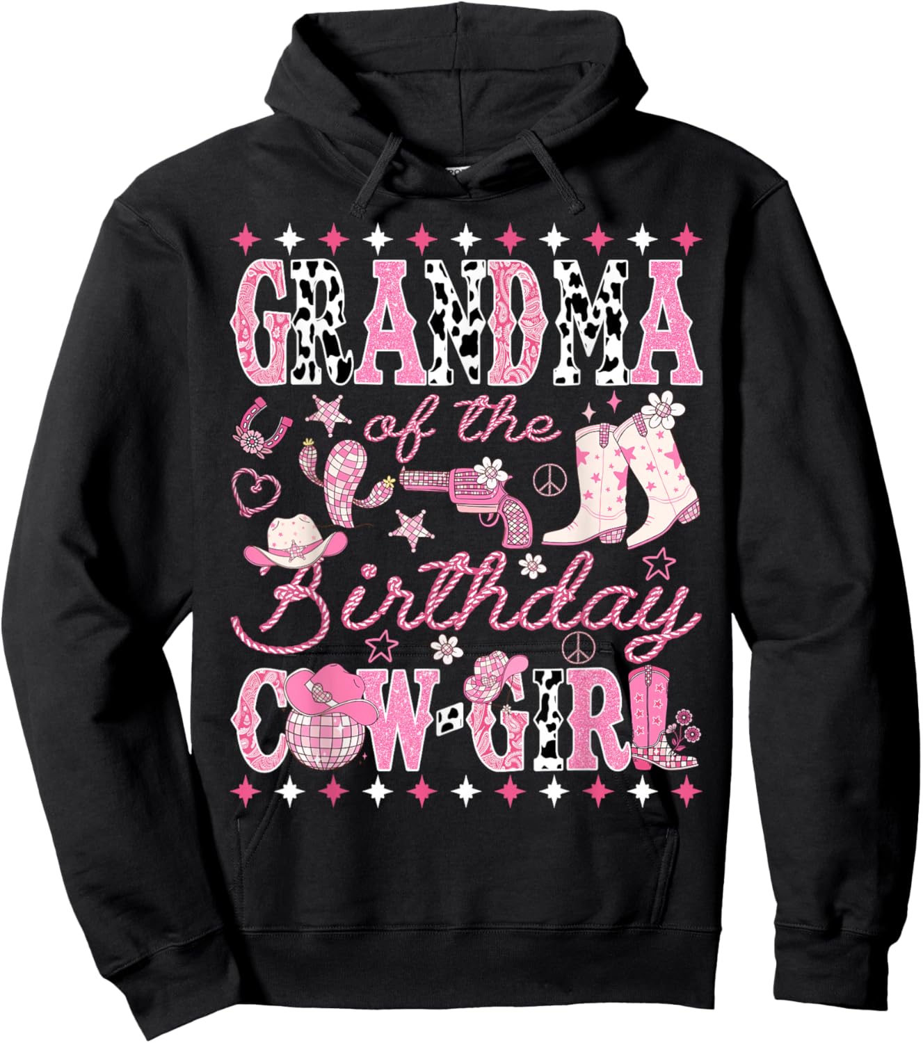 Grandma of The Birthday Cow-Girl Pink Rodeo Western Disco Hoodie - Hoodie | Black