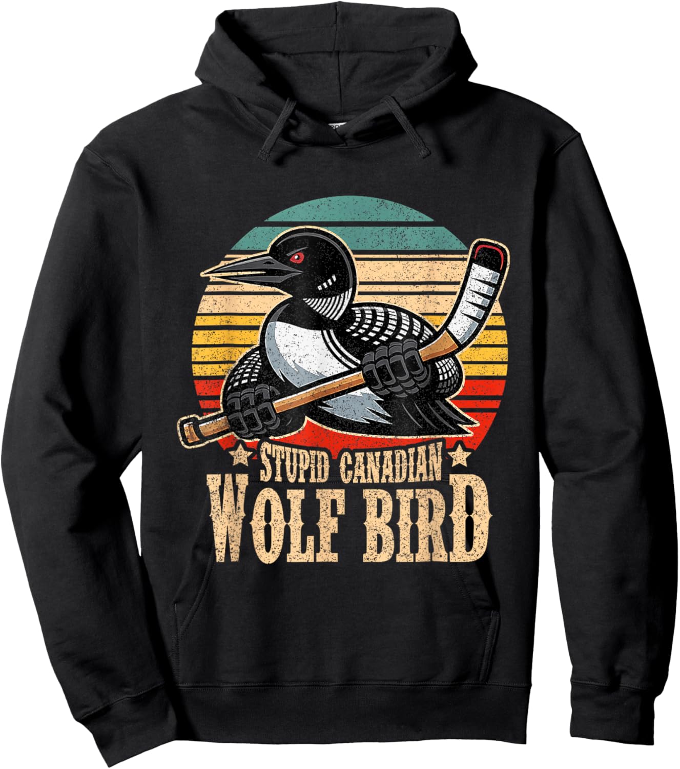 Stupid Canadian Wolf Bird Vintage Heated Hookey Loon Meme Hoodie - Hoodie | Black