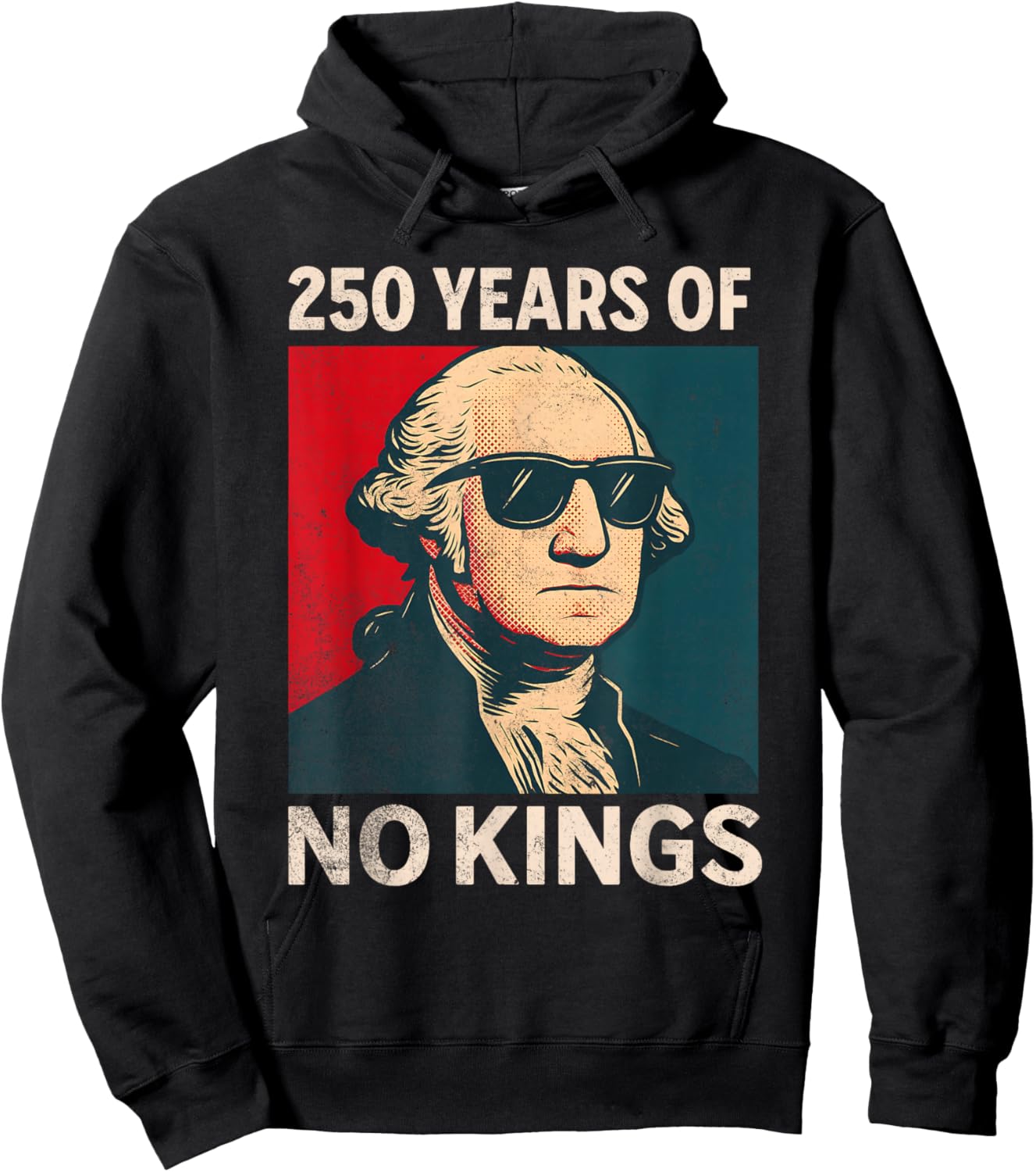 250 Years No Kings George Washington Hoodie - Hoodie | Black