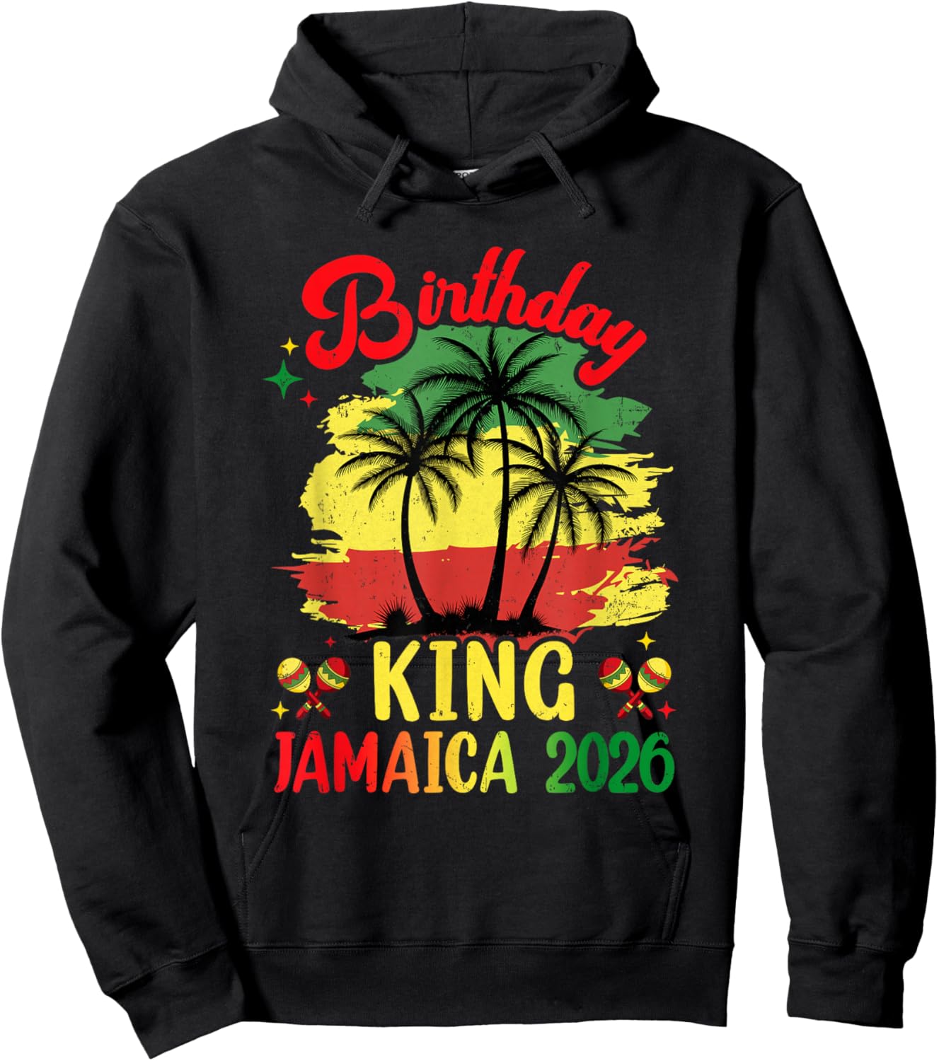 Birthday King Jamaica 2026 30Th 50Th Party Vacation Matching Hoodie - Hoodie | Black