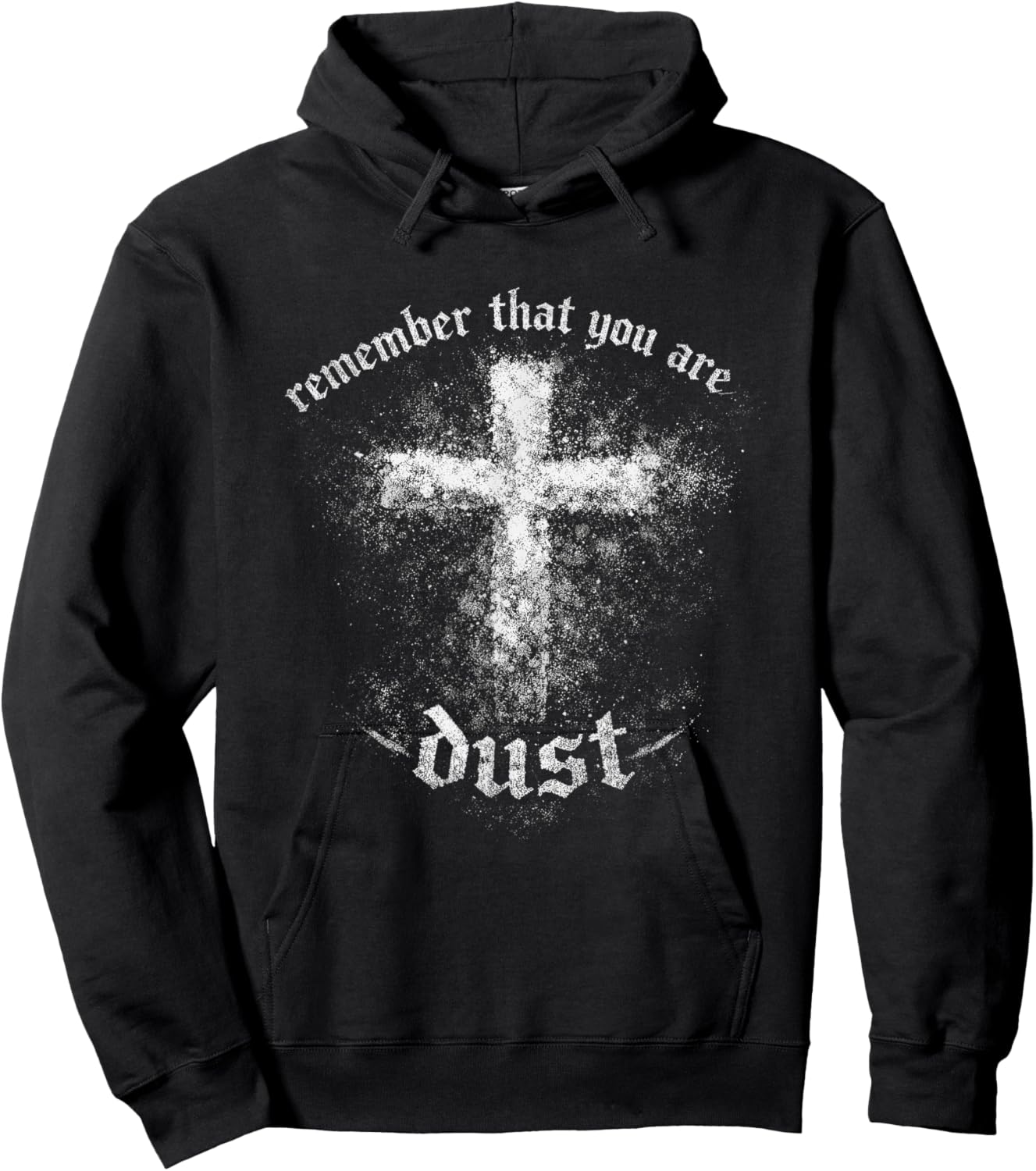 Christian Lent Dust Scripture Cross Remember You are Hoodie - Hoodie | Black