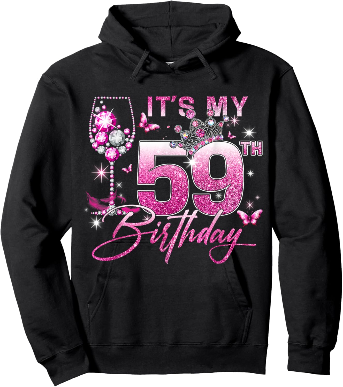 It’s My 59th Birthday Pink 59 Years Old Birthday Queen Hoodie - Hoodie | Black