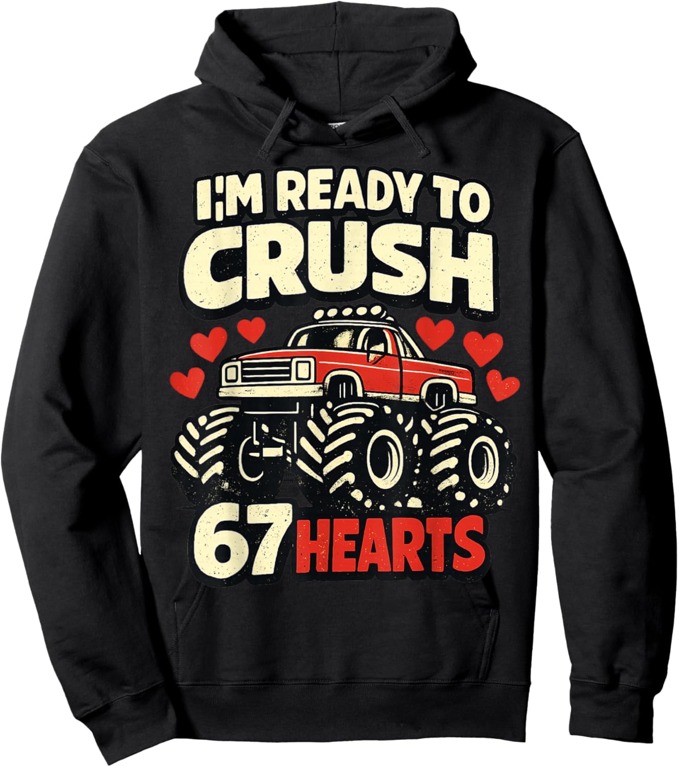 I'm Ready to Crush 67 Hearts Boys Valentines Hoodie - Hoodie | Black